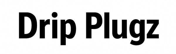 Drip Plugz